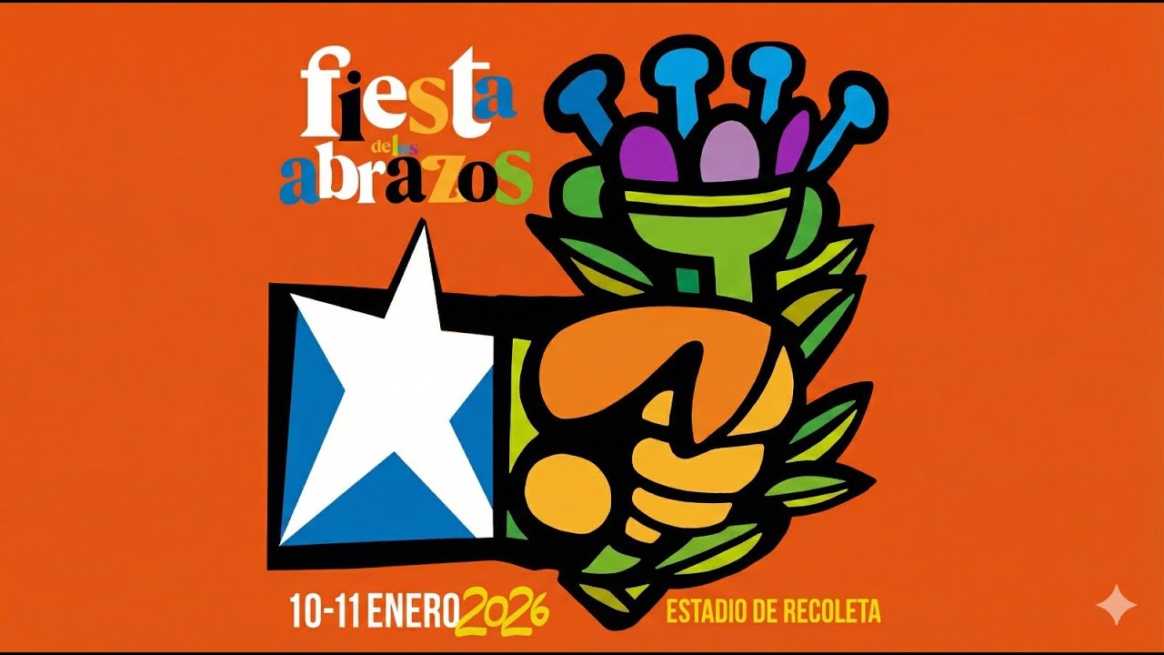 Fiesta de los Abrazos 2026 - Ceremonia Inaugural