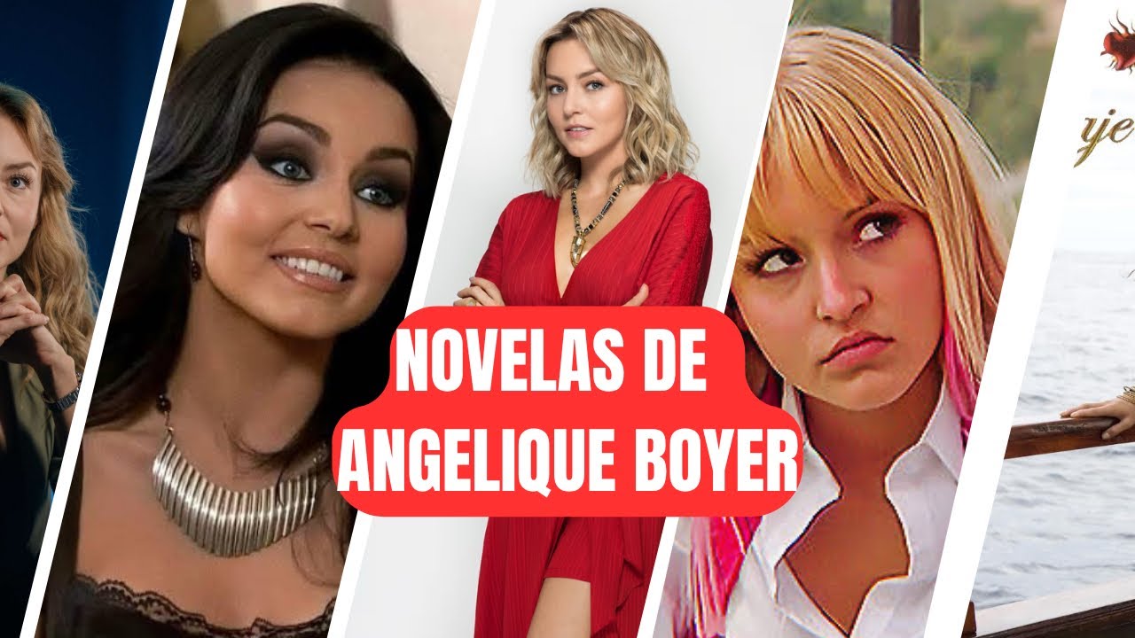 🔵Todas las TELENOVELAS de ANGELIQUE BOYER🔵 