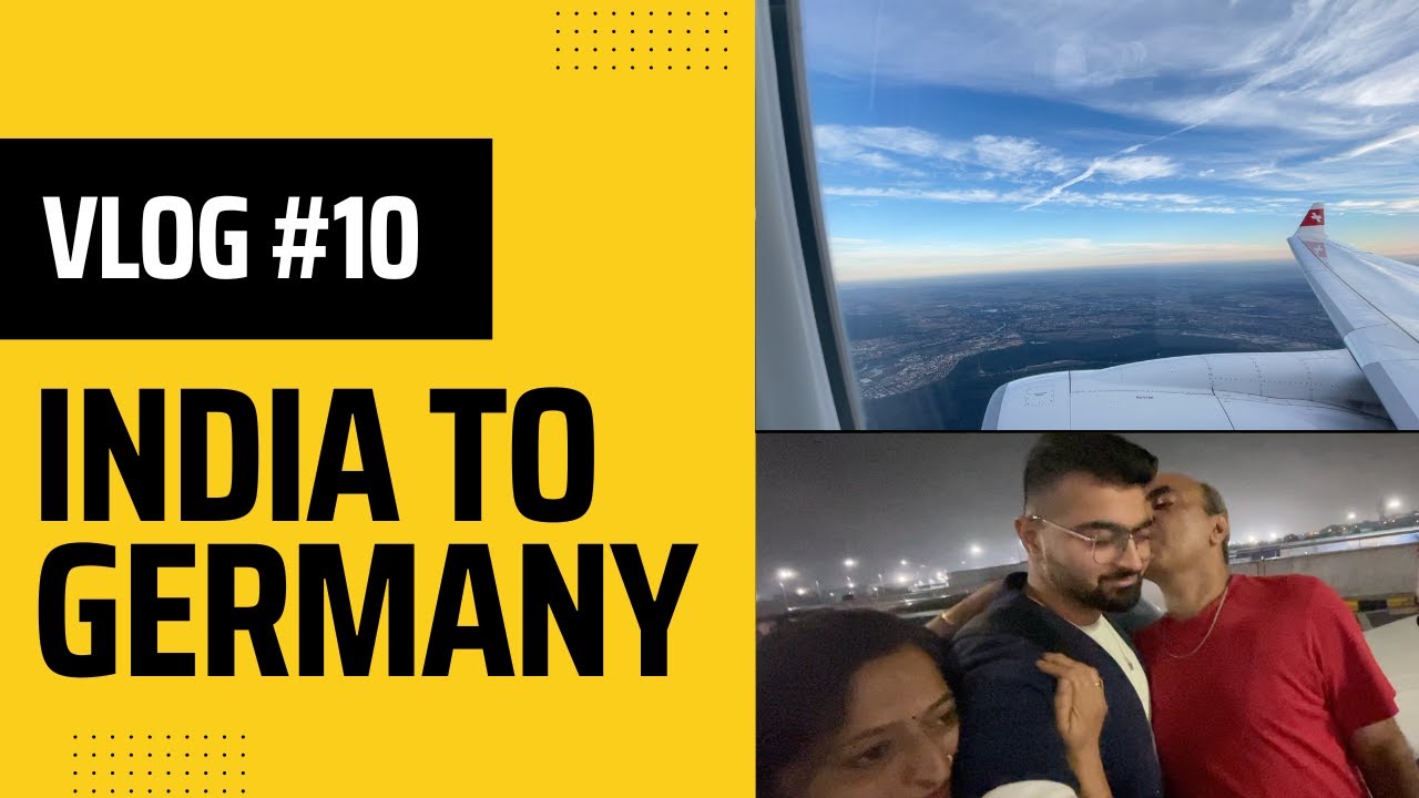 FLYING FROM INDIA TO GERMANY | INDIA TO PARIS | BACHELORS IN GERMANY | INDIANS IN GERMANY