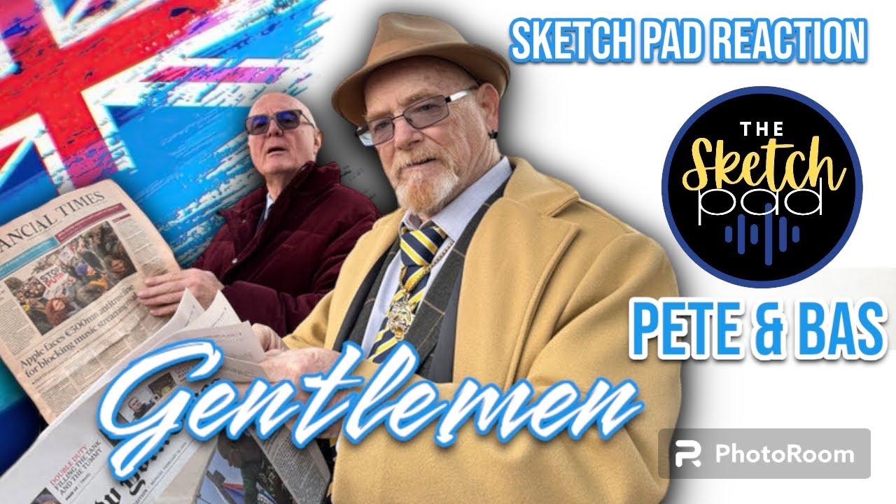Reaction To #Pete&Bas | Gentlemen
