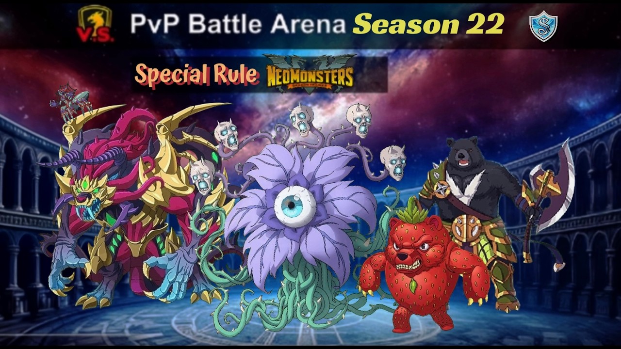 Neo Monsters | PvP Unranked: Season 22 | Special Rules