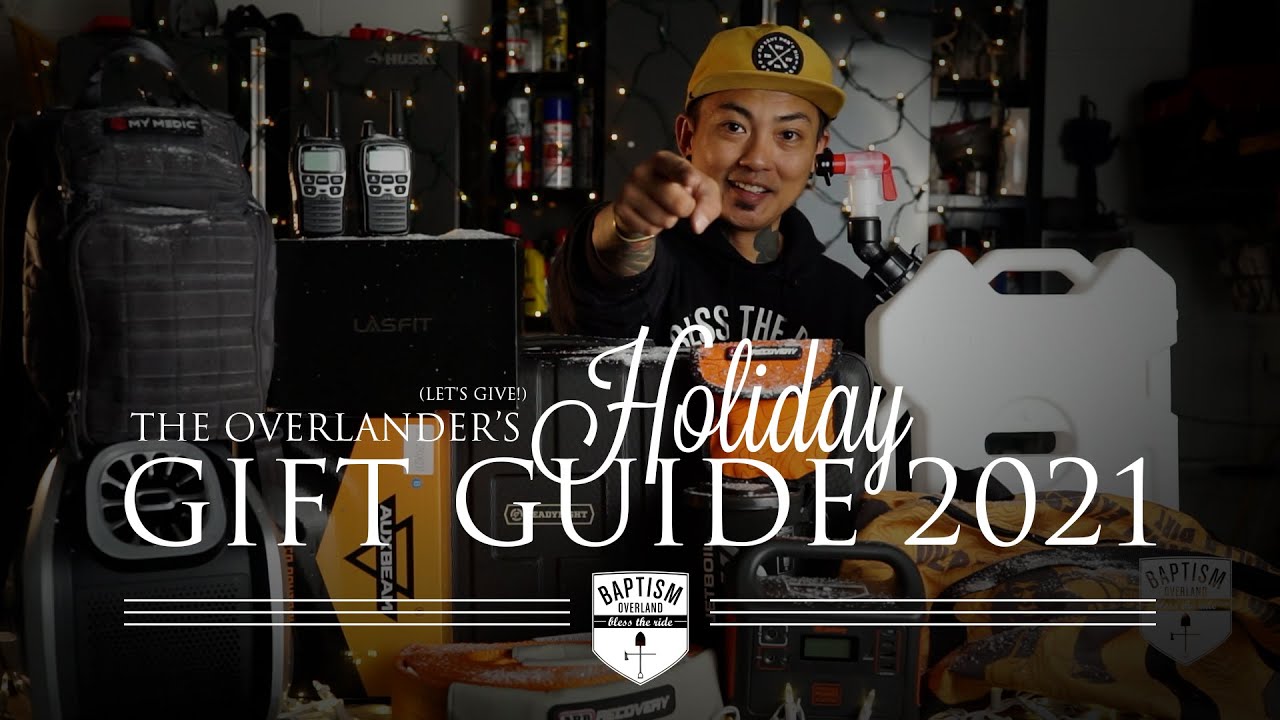 The Overlander's Holiday Gift Guide 2021