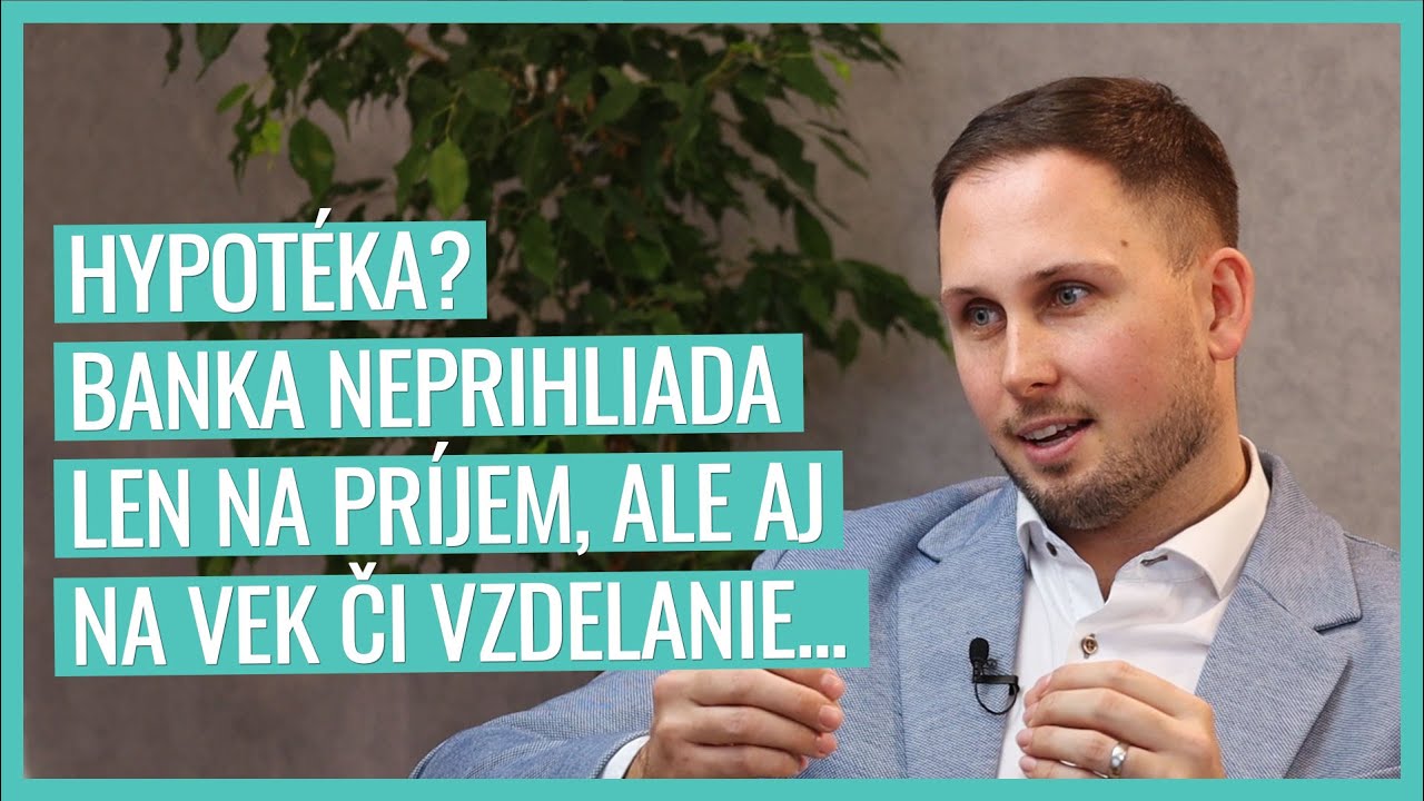 Chcem HYPOTÉKU: Čo všetko banka kontroluje? | #hypoteka