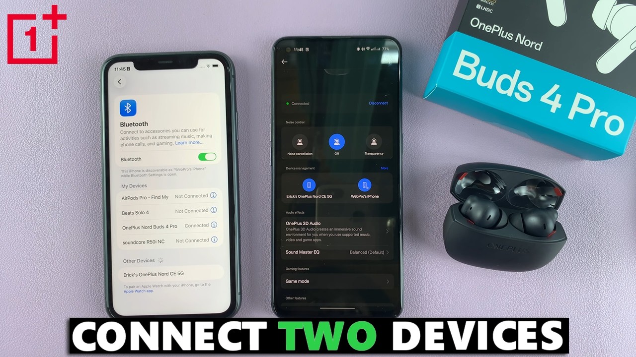 OnePlus Nord Buds 4 Pro: как подключить к 2 устройствам