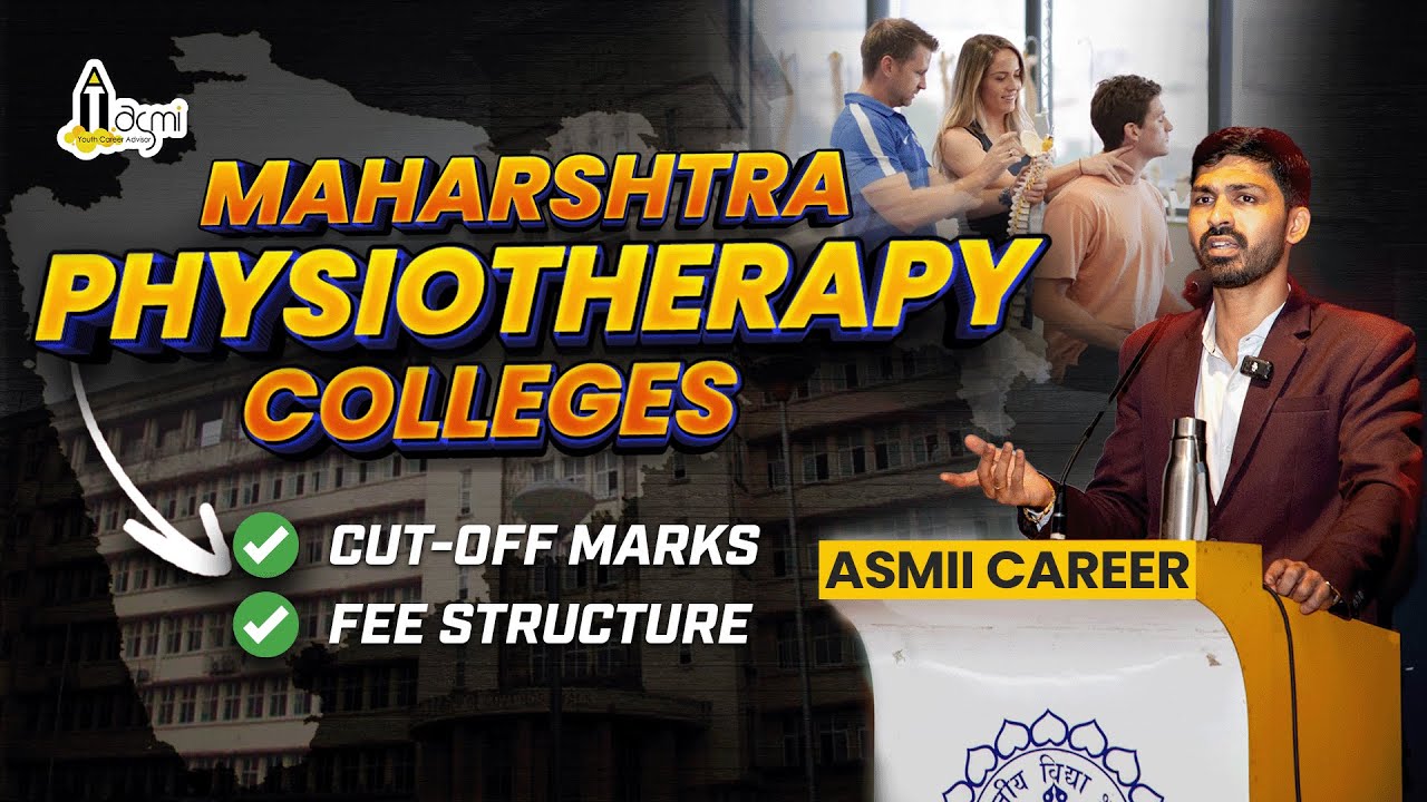 Top Physiotherapy Colleges in Maharashtra: Admission Cutoffs & Rankings