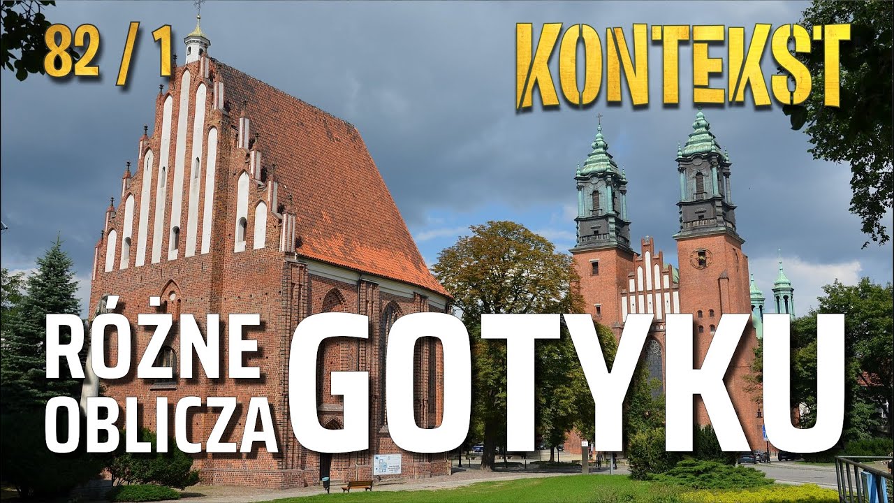 R&oacute;żne oblicza gotyku - Agnieszka Stempin | KONTEKST 82.1