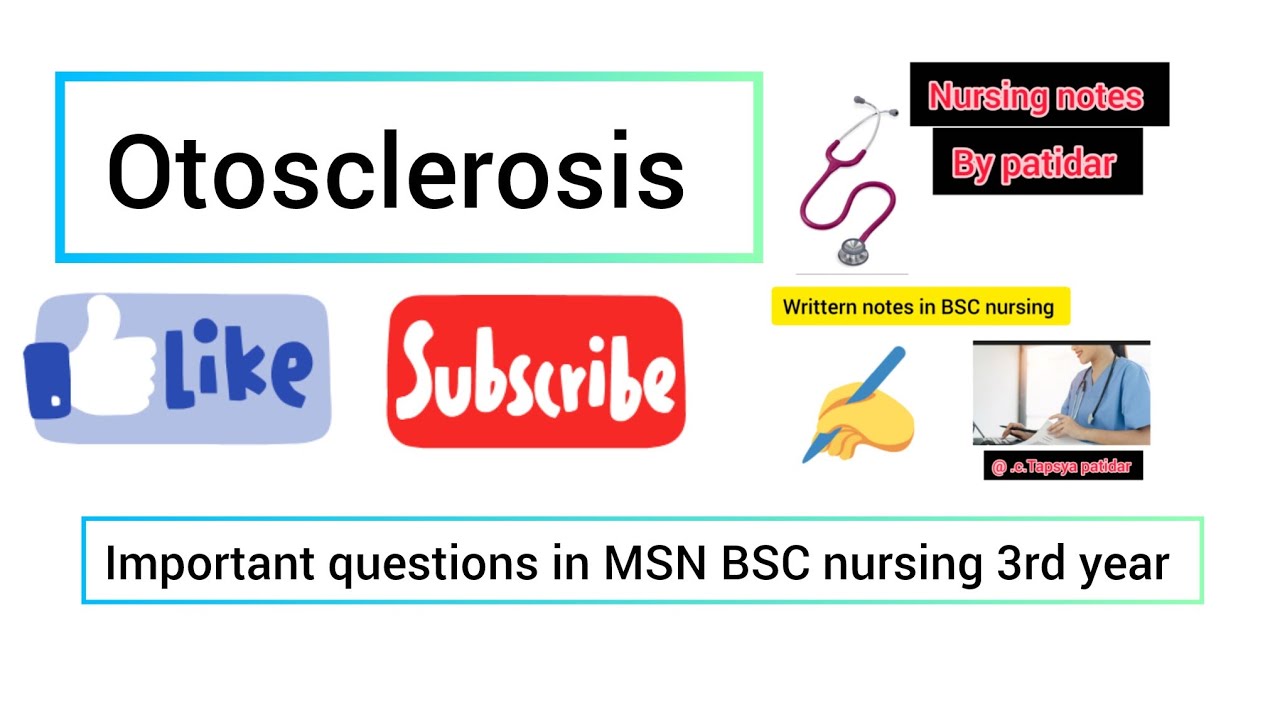 Otosclerosis ✨# in MSN #✨ BSC nursing 3rd year 🩺🥰