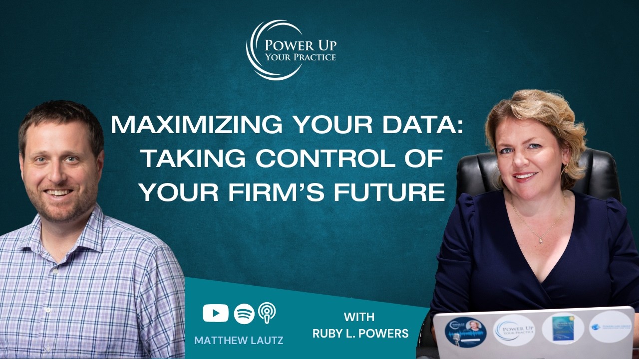 Ep. 102: Maximizing Your Data: Taking Control of Your Firm's Future with Matthew Lautz