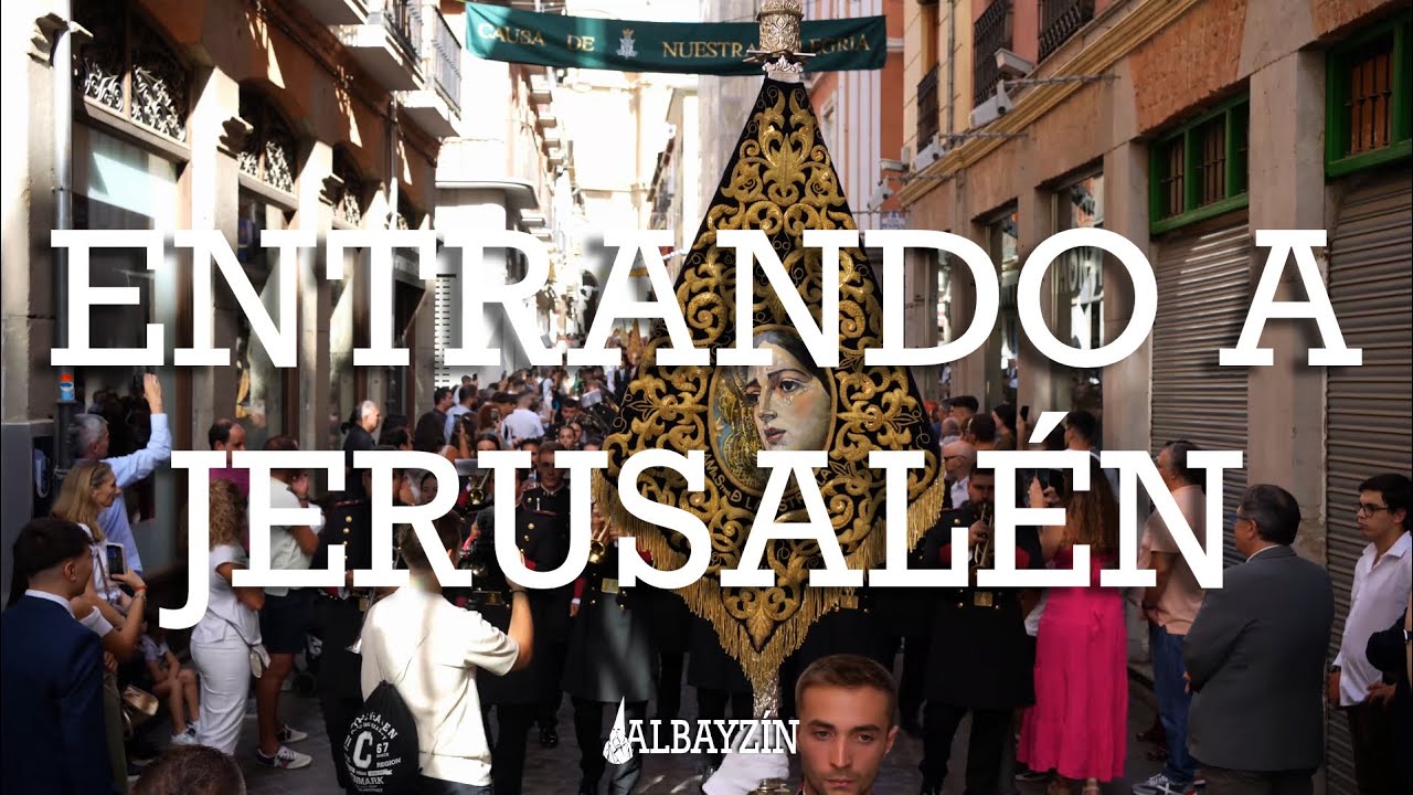 EN DIRECTO: Entrando a Jerusalén - AM Estrella Granada 2024