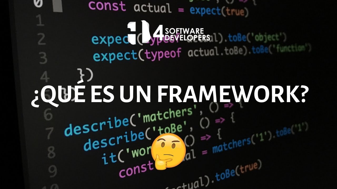 ¿Qué es un framework? | 4SoftwareDevelopers