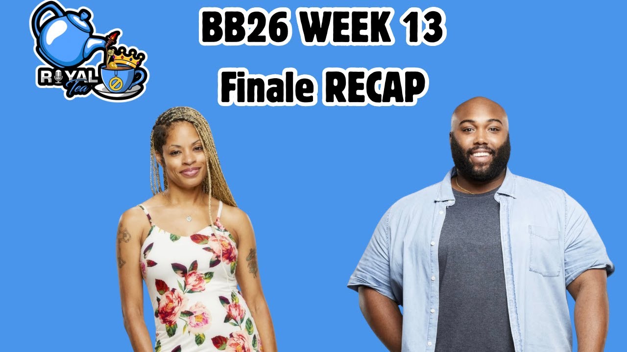 Big Brother 26 | WEEK 13 FINALE Recap | #bb26  #bigbrother