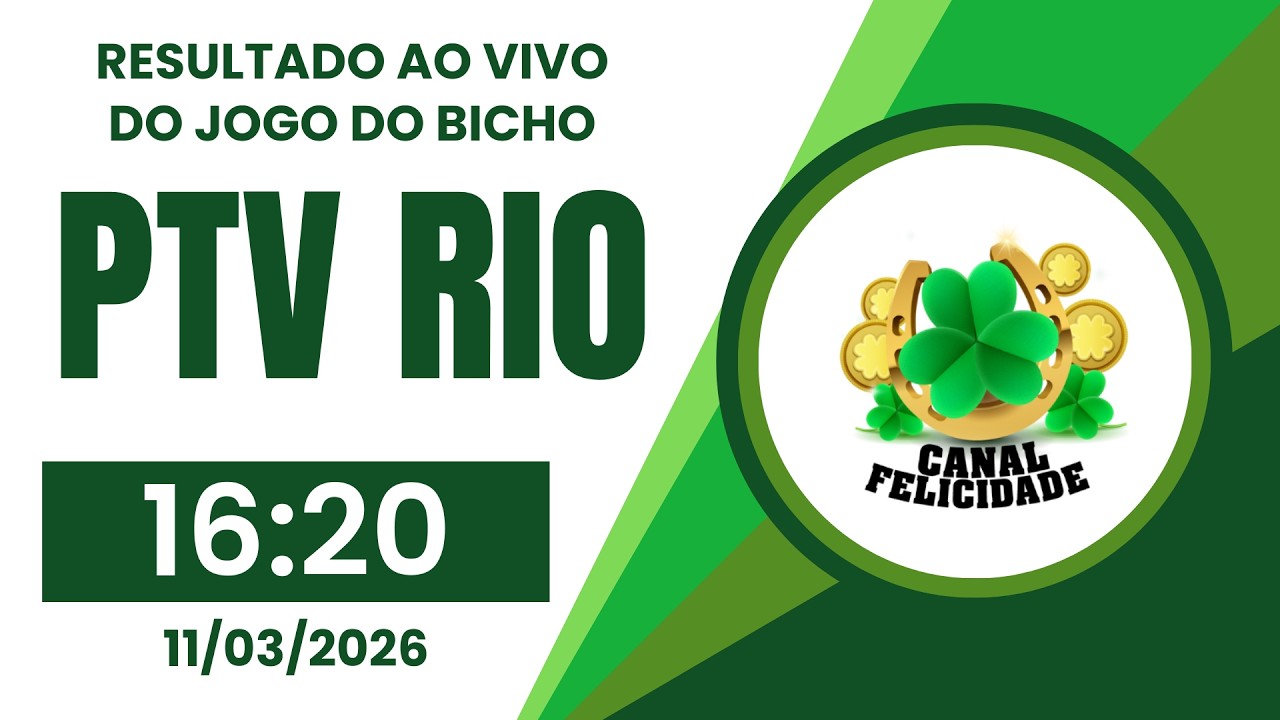 🍀 Resultado da PTV Rio 16:20 – Resultado do Jogo do Bicho PTV Rio 11/03/2026