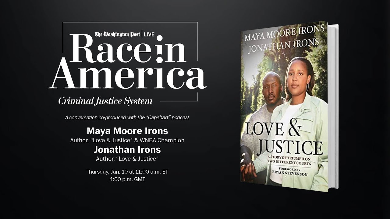 Maya Moore Irons and Jonathan Irons on finding ‘Love & Justice’ (Full Stream 1/19)