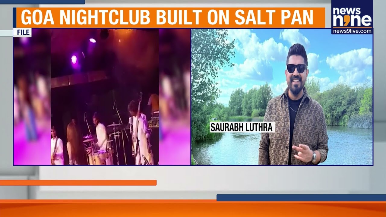 Goa Nightclub Blaze Killed 25; Inquiry Finds Club Operated Illegally Without Fire Safety | News9