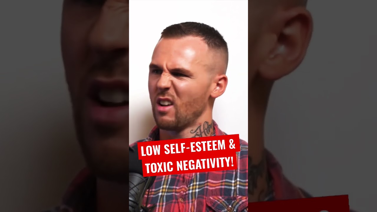 Low Self-Esteem & Avoiding Toxic & Negative People #negativity #toxic #mindset #entrepreneur