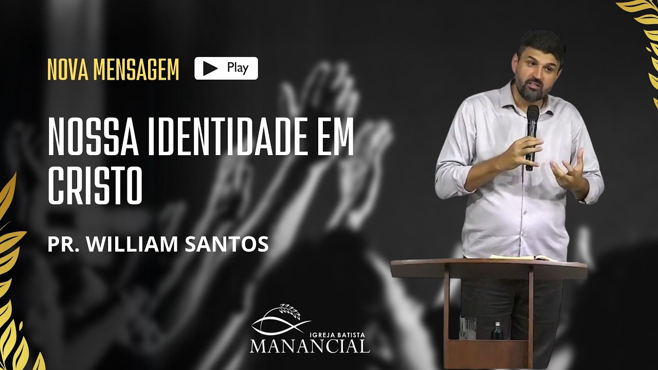 Nossa Identidade em Cristo