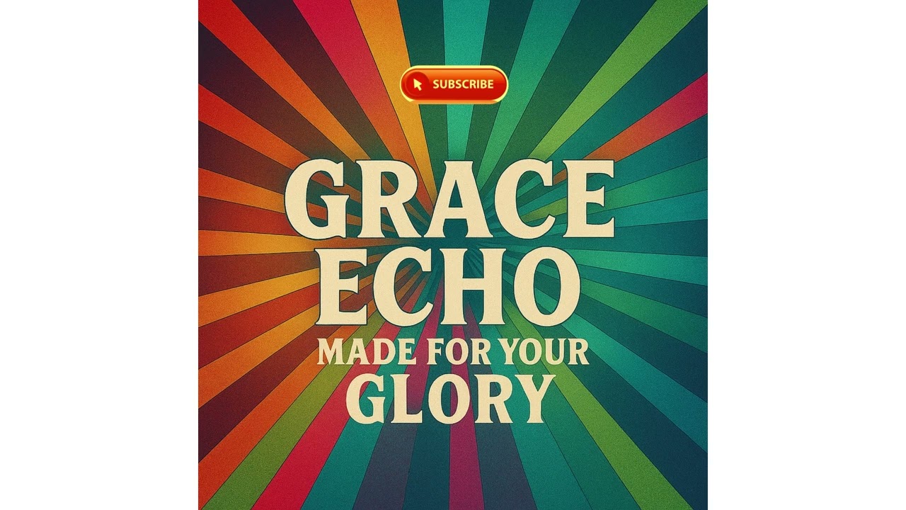 Made For your Glory