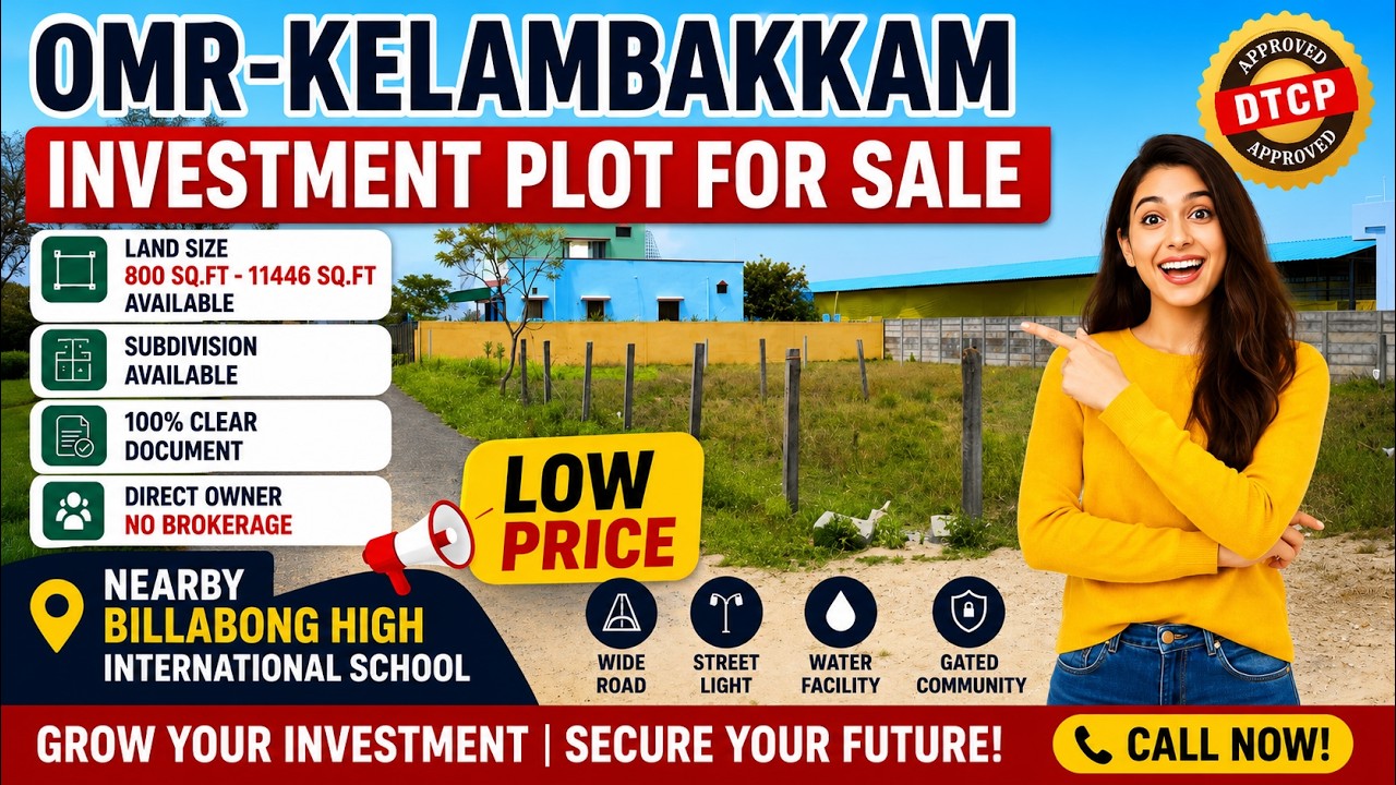 💥OMR-Kelambakkam Investment Plot For Sale/Lowest Price /Approved Plots#chennai #omr #kelambakkam