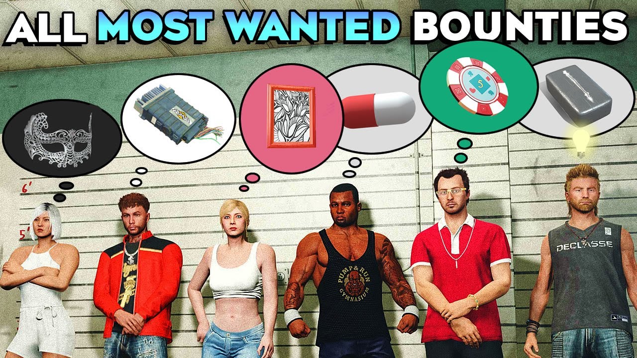 GTA 5 Online All Most Wanted Bounties Full Guide (How to Get All Bonus Rewards with Locations)