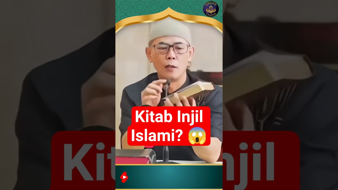 Kitab Injil Beristilah Islami? 😱