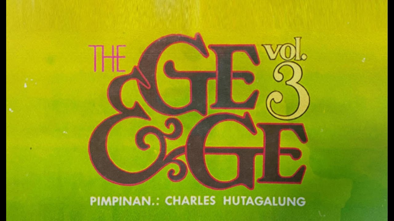 THE GE&GE VOL 3 PIMPINAN CHARLES HUTAGALUNG
