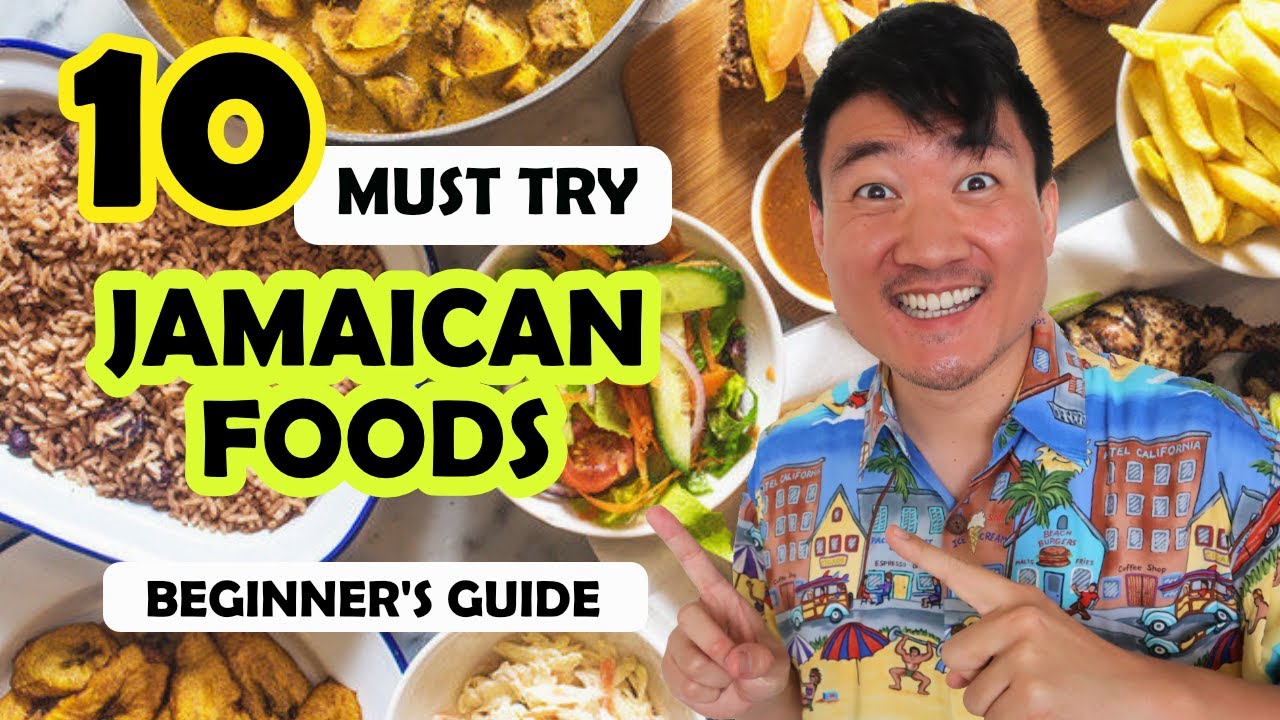 10 JAMAICAN FOODS You Must Try (Beginner's Guide to Jamaican Cuisine!)