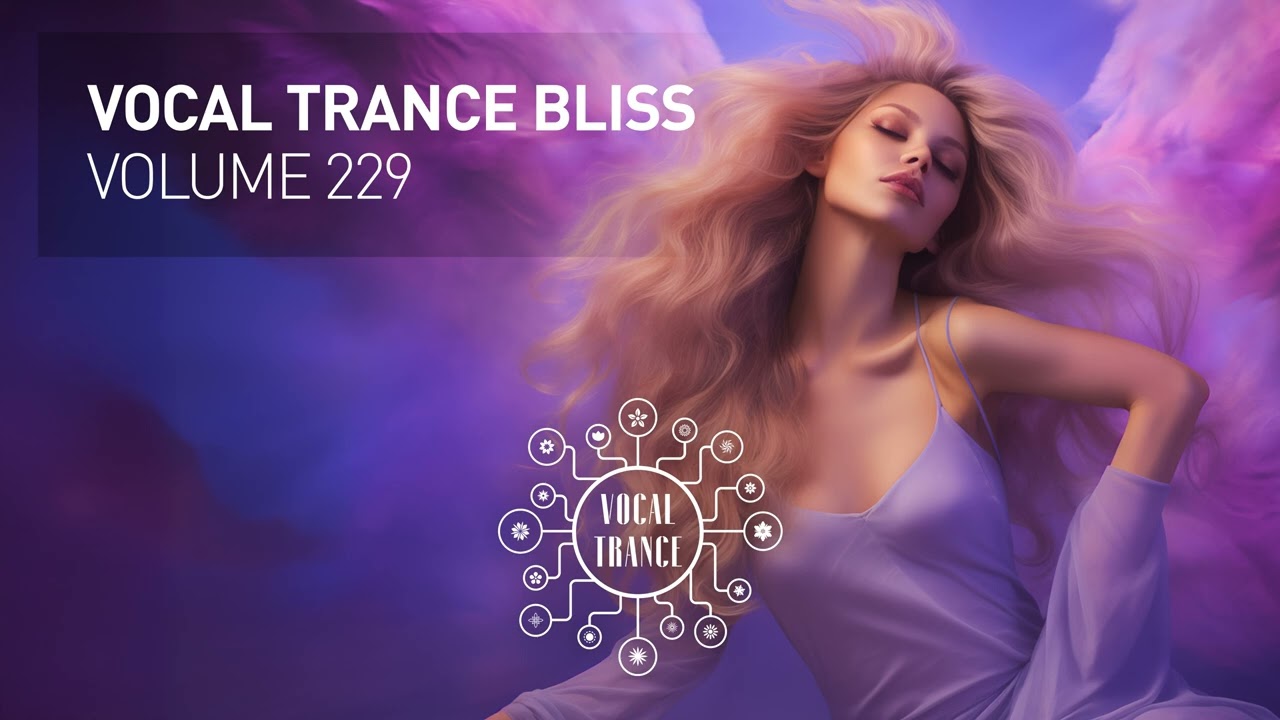 VOCAL TRANCE BLISS VOL. 229 [FULL SET]