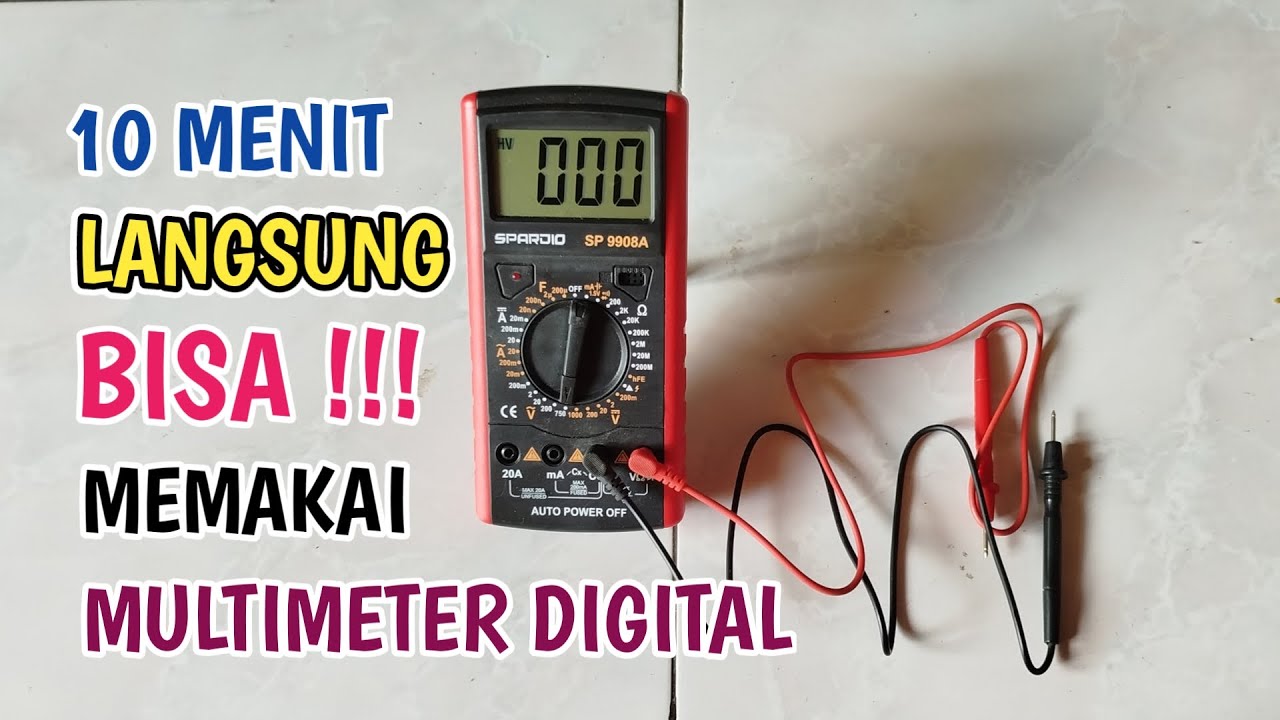 10 MENIT LANGSUNG MAHIR ‼️ CARA MENGGUNAKAN MULTITESTER DIGITAL