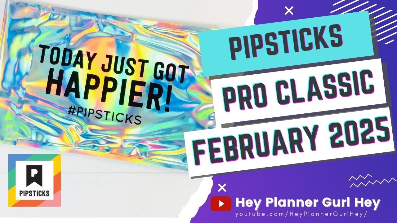 💜 PIPSTICKS - CLASSIC PRO CLUB PACK February 2025- UNBOXING