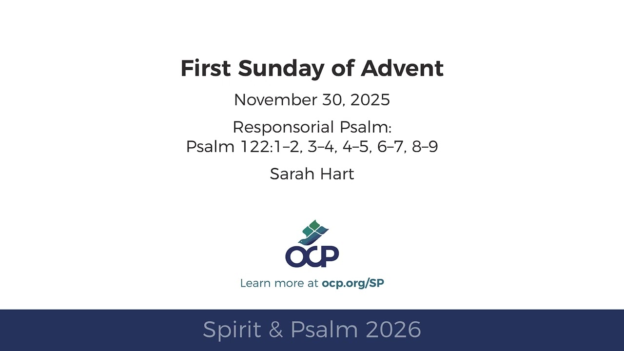 Spirit & Psalm 2026 - Advent 1 - Psalm