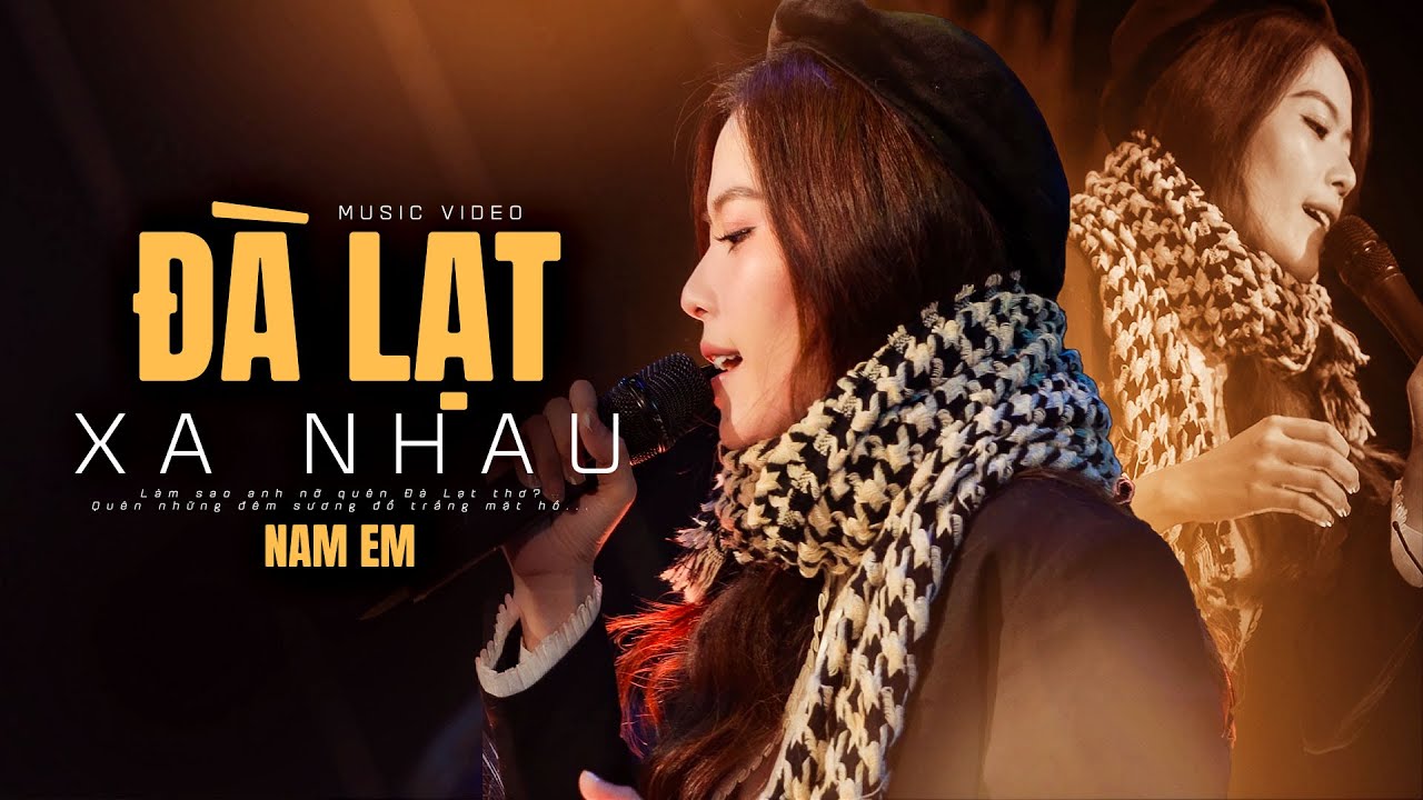 ĐÀ LẠT XA NHAU - NAM EM live at #Lululola