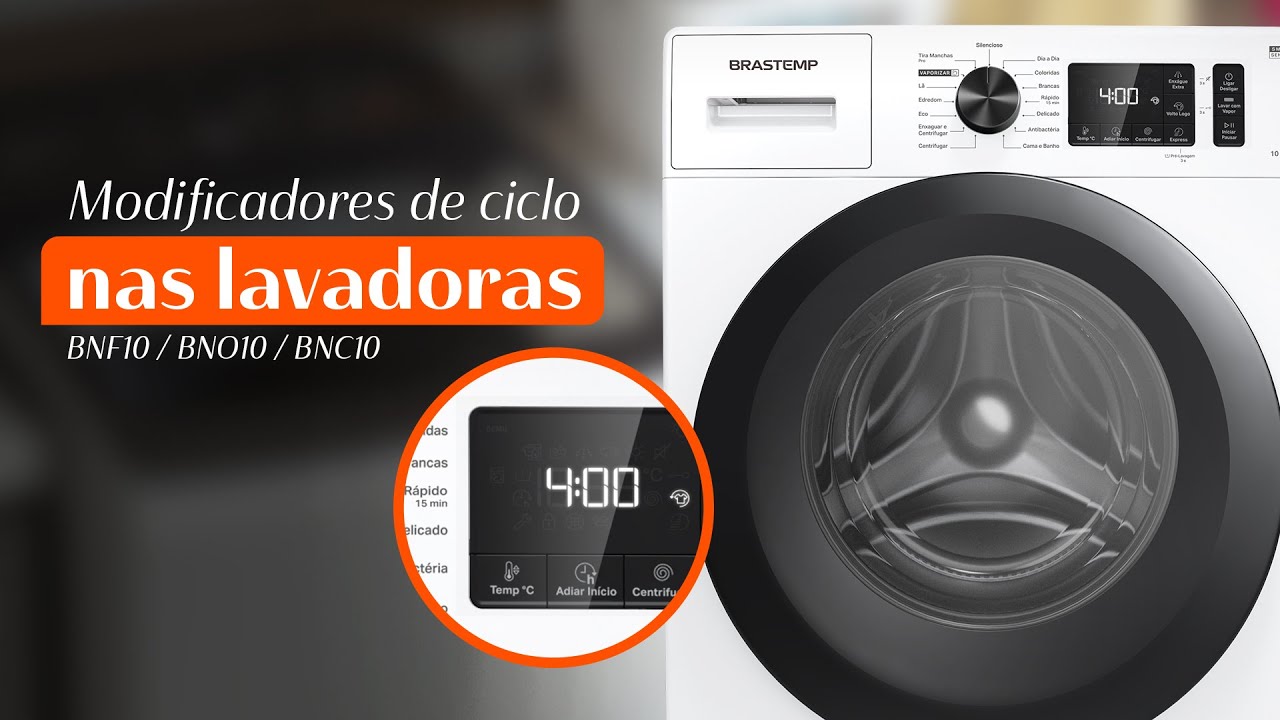 Brastemp Ensina - Modificadores de ciclo nas lavadoras BNF10, BNO10 e BNC10