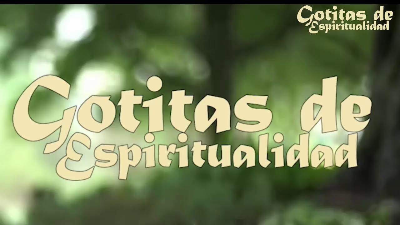 Gotitas de espiritualidad