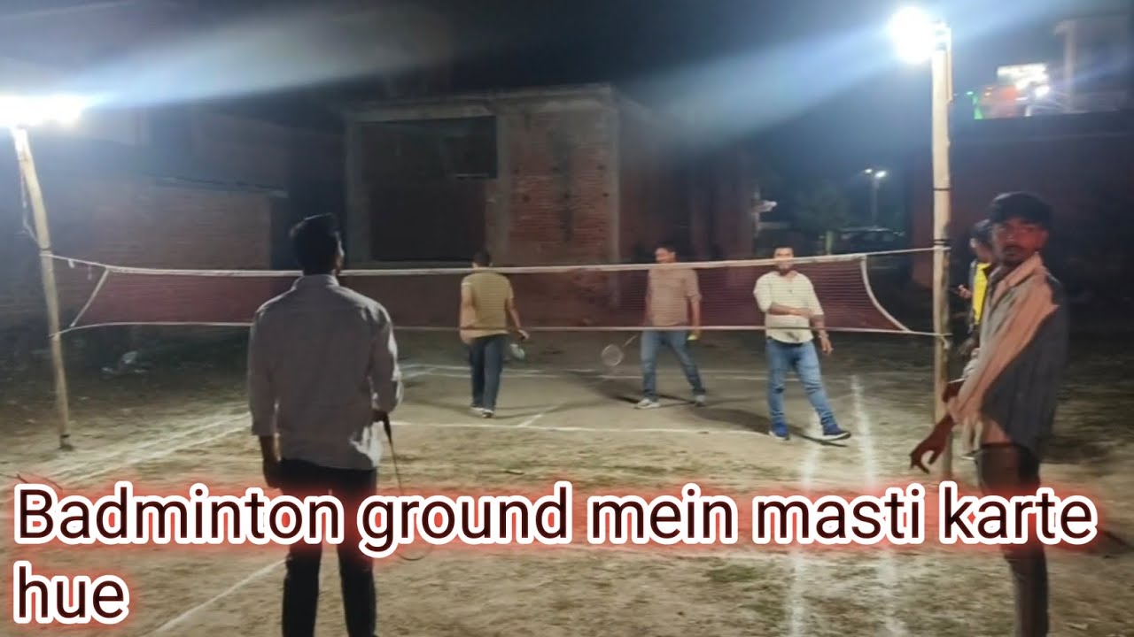 Badminton ground mein🤣😃 masti time....🔔👍
