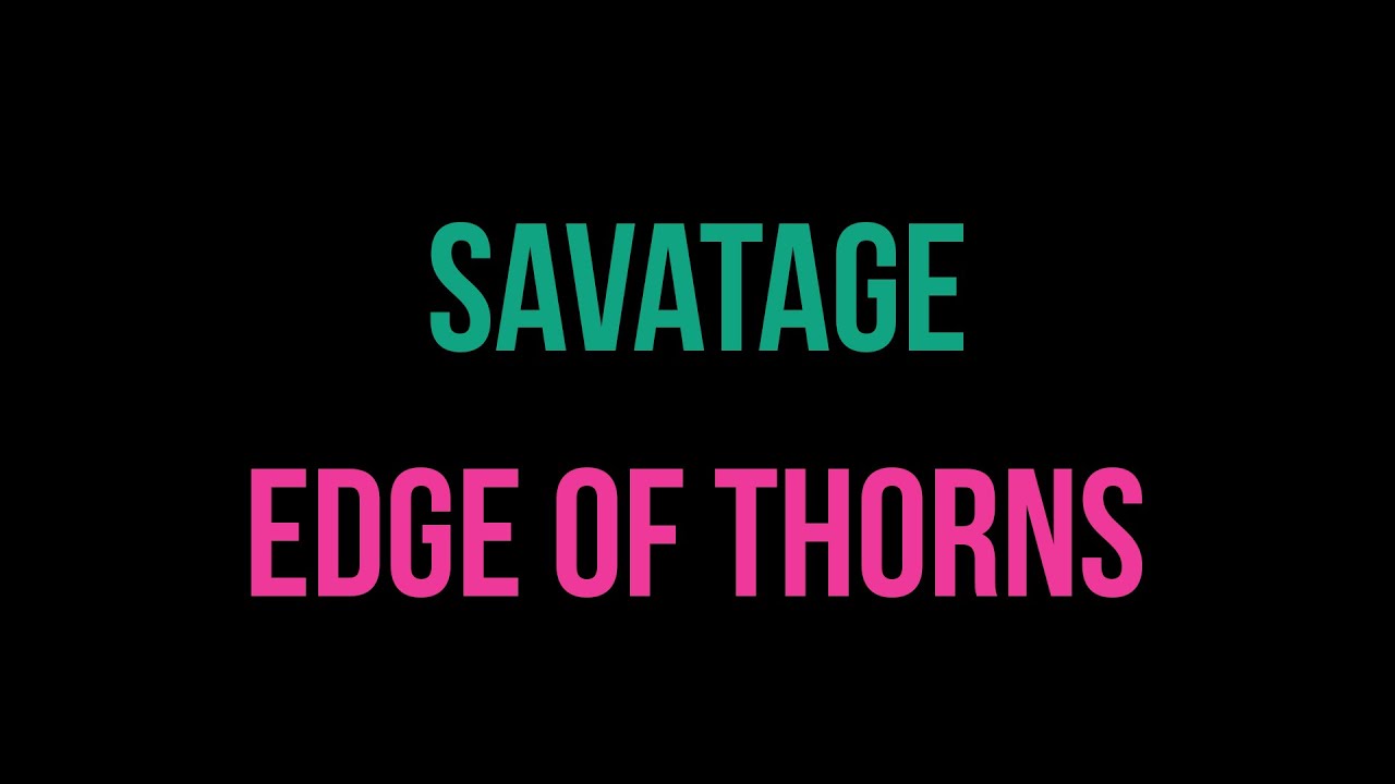 Savatage - Edge of Thorns [Karaoke]