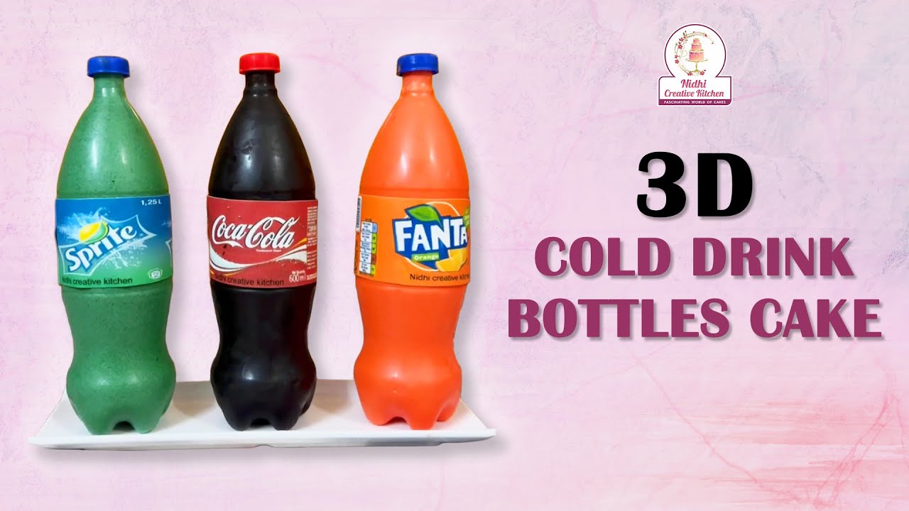 Cold Drink | Bottle | 3D Cake | Coca Cola| Fanta | Sprite | Nidhi Creative Kitchen