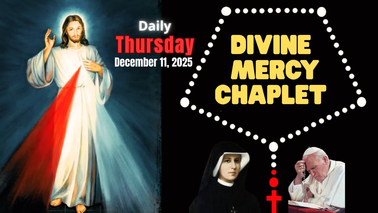 Divine Mercy Chaplet | December 11, 2025 | 3PM Prayer for Mercy, Peace & Protection