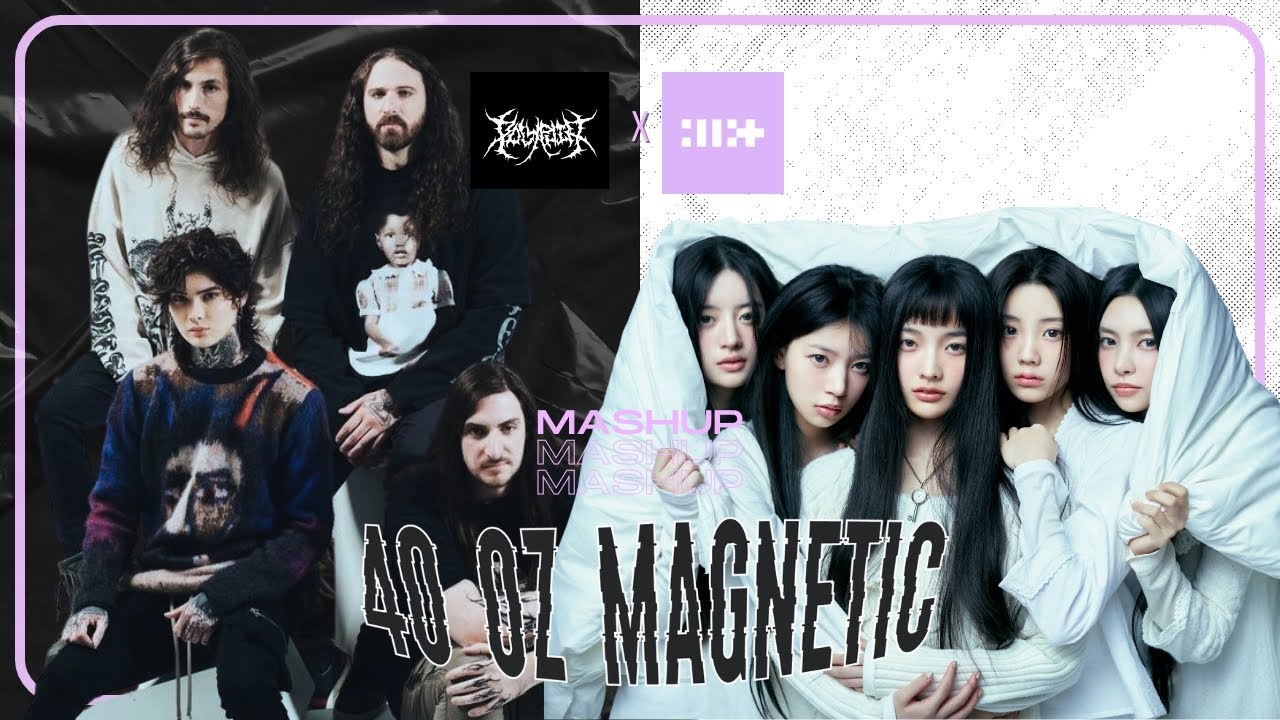 ILLIT 아일릿 @ILLIT_official x Polyphia @Polyphia - 40oz Magnetic (Kpop Remix Mashup by Zayn)
