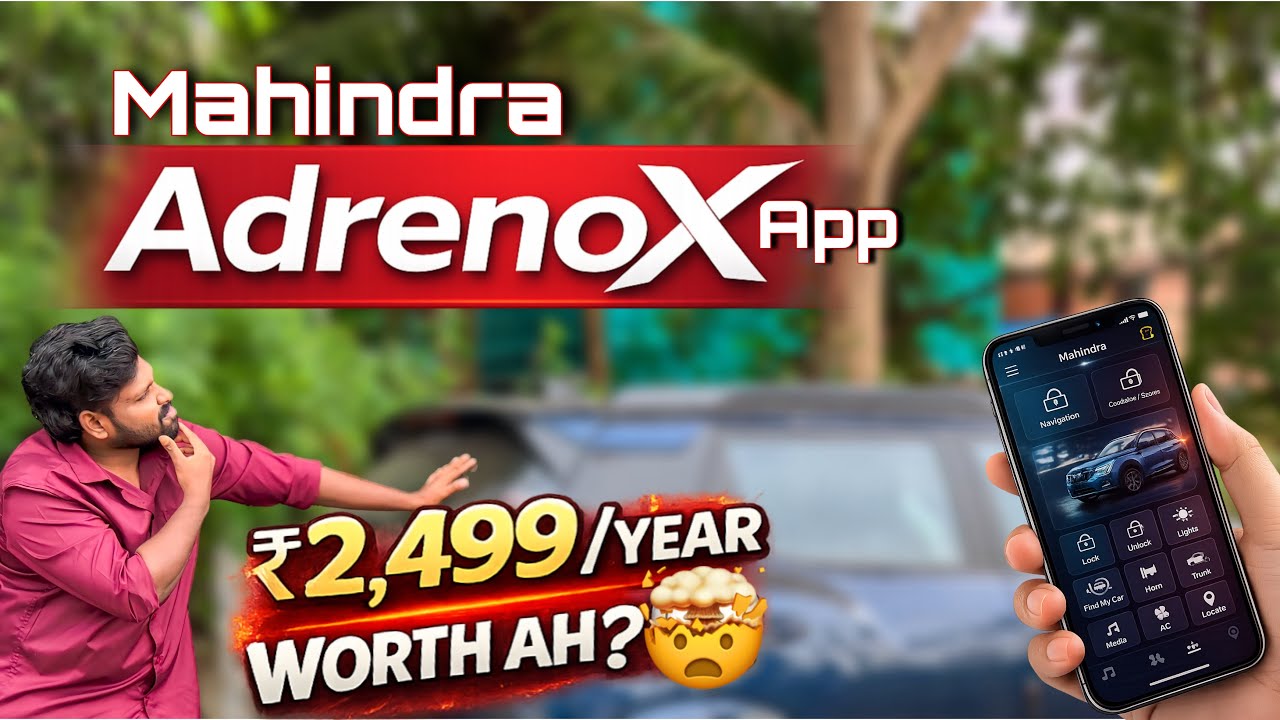 Mahindra Adrenox App 🤯 Owner Review | Phone-ல Car Control பண்ண முடியுமா? | EP-6