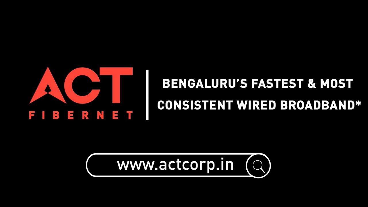 Bengaluru's Fastest & India's Most Consistent Wired Broadband | Verified by Ookla | ACT Fibernet