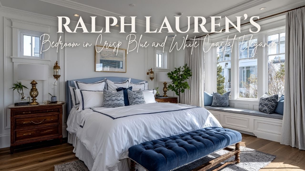 Ralph Lauren&rsquo;s Nautical Bedroom in Crisp Blue and White Coastal Elegance