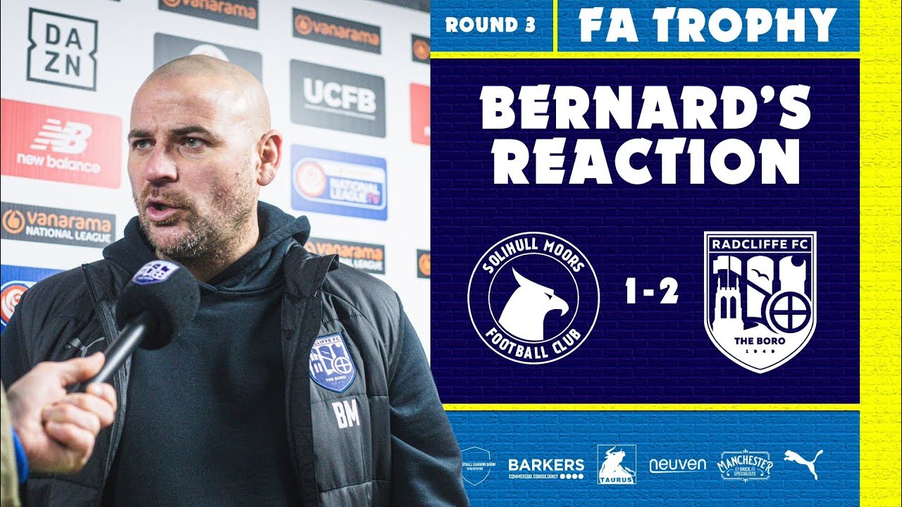 RFC | Solihull Moors Post-Match Reaction - Bernard Morley
