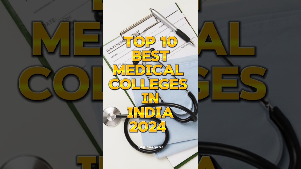 Top 10 Medical Colleges In India|2024|Top Medical Colleges| 