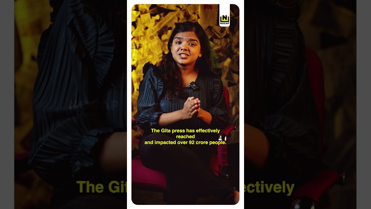THE ROLE OF GITA PRESS | ANUSHA ANDREWS | NO CAP
