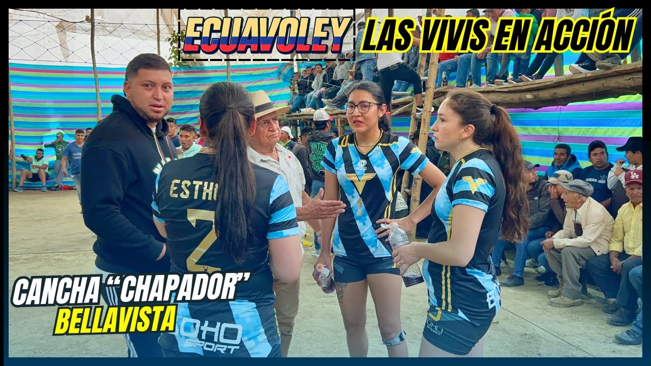 😱⚡️𝗘𝗖𝗨𝗔𝗩𝗢𝗟𝗘𝗬 al 𝗥𝗢𝗝𝗢 𝗩𝗜𝗩𝗢: Final de Infarto 😱🔥Las Vivis vs Medio Lado | Bellavista 🇪🇨