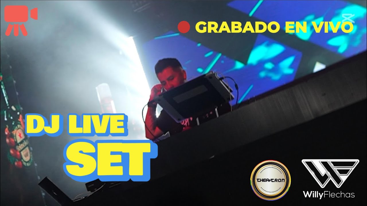 🔥🎧 WILLY FLECHAS EN THEATRON - SET EN VIVO 01 FEB 2025 🎧🔥