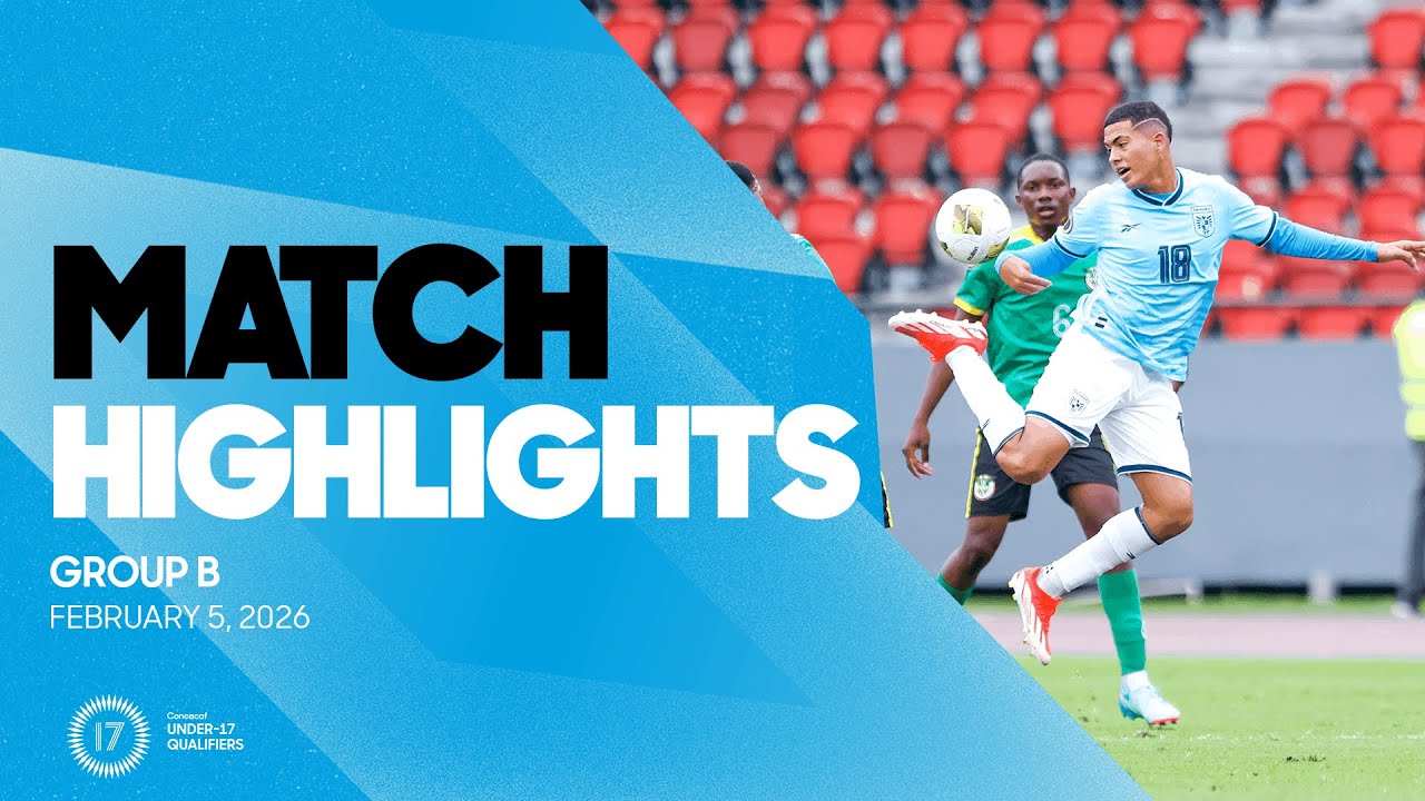 Group B Highlights, February 5 | 2026 Concacaf Men's Under-17 Qualifiers