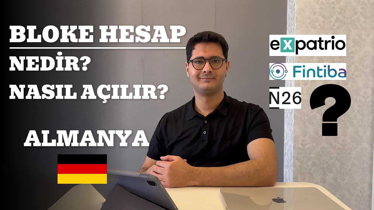 Bloke Hesap Nasıl A&ccedil;ılır? | Almanya İ&ccedil;in Bloke Hesap A&ccedil;mak