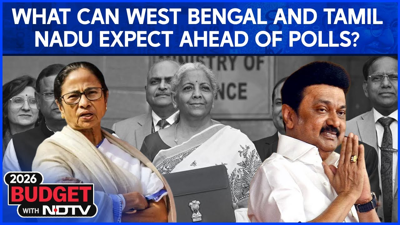 Budget 2026: What Can West Bengal And Tamil Nadu Expect Ahead of Polls?