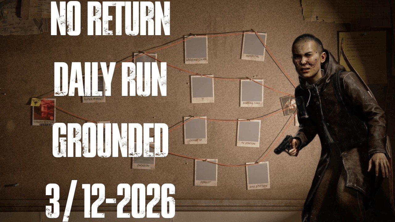Quizye plays Daily Run on Grounded Mode as Lev - No Return March 12th, 2026